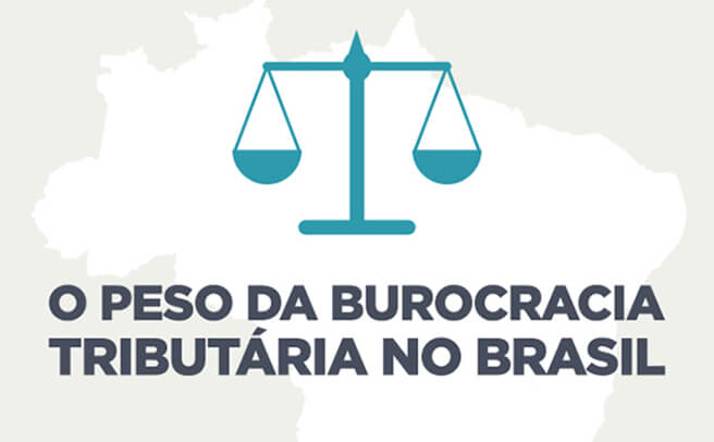 The weight of tax bureaucracy in Brazil