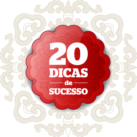 20 dicas de sucesso